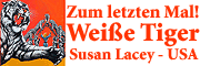 1. Progrtamm des Circus Krone ab 25.12.: zum letzten Mal zu sehen: Weiße Tiger mit Susan Lacey (Usa)
